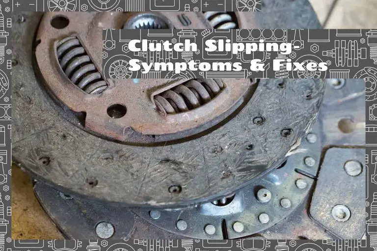 Clutch Slipping How To Tell and Fixes Upgraded Vehicle