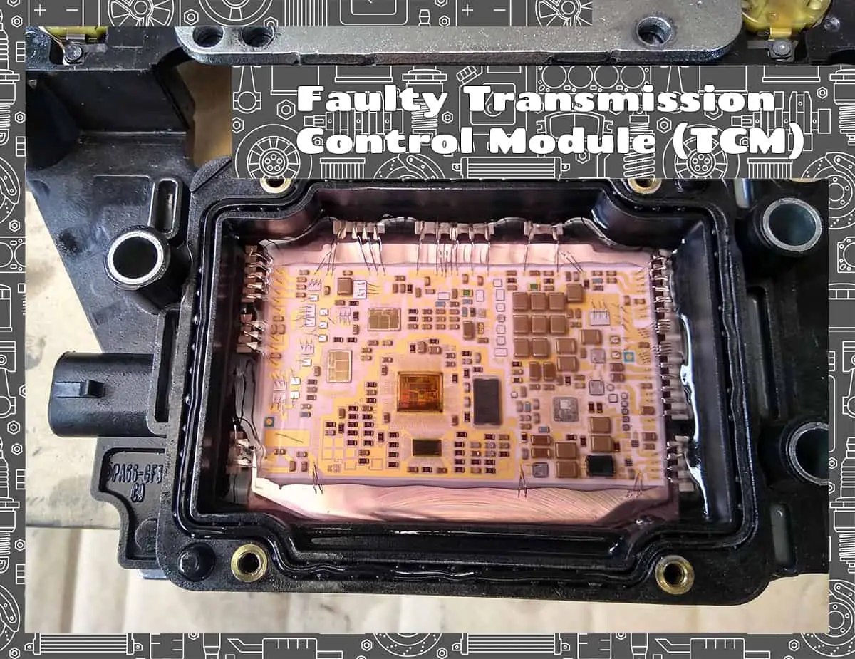 Faulty or Bad Transmission Control Module