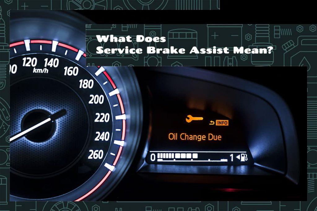 What Does Service Brake Assist Mean? - Upgraded Vehicle