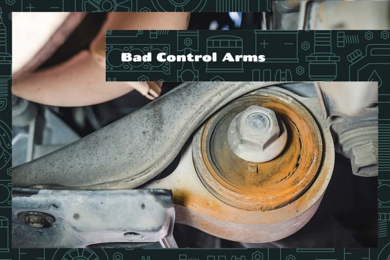 Bad Control Arms Signs, Causes & Replacement Guide Upgraded Vehicle