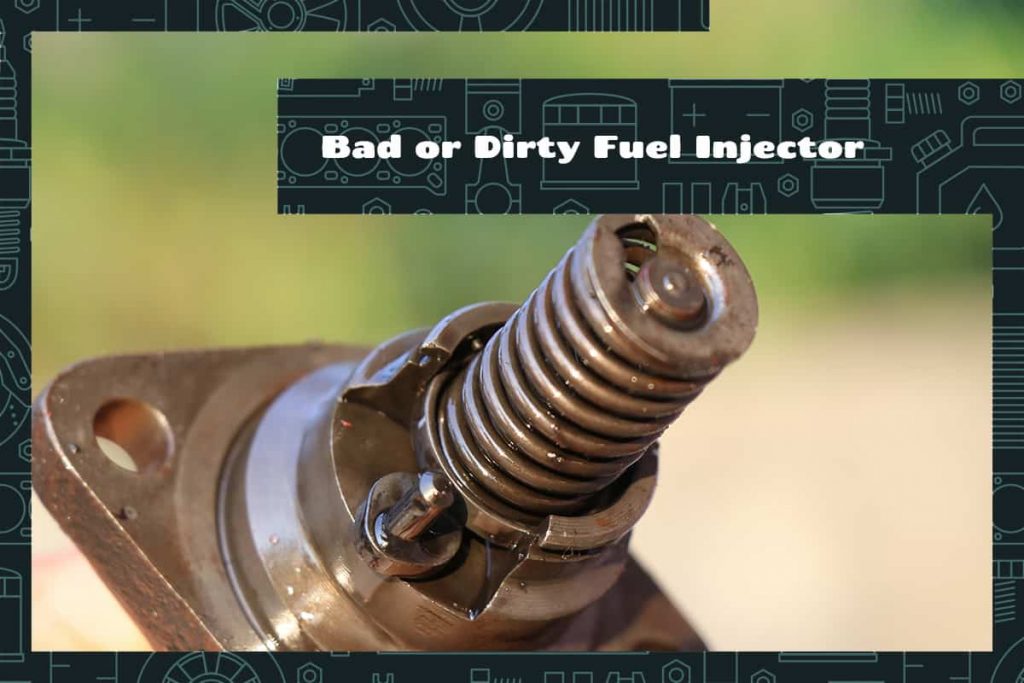 Bad or Dirty Fuel Injector Symptoms, Effects, and What to Do