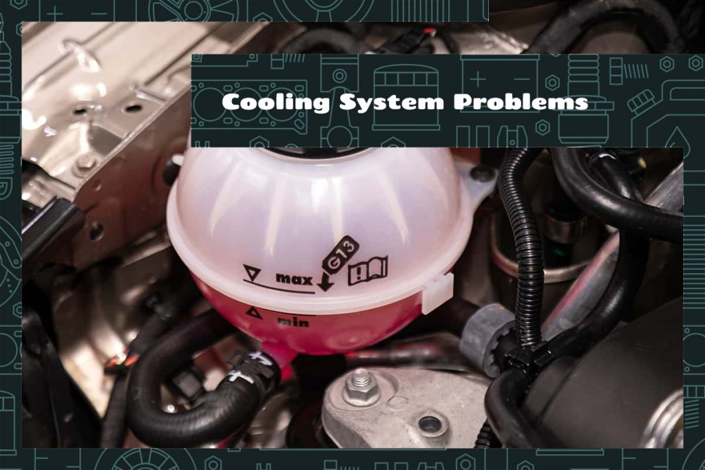 7 Common Cooling System Problems Upgraded Vehicle