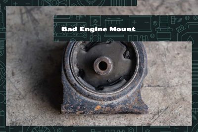 Bad Engine Mount