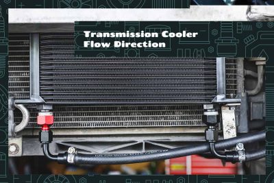 Transmission Cooler Flow Direction