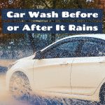Car Wash Before or After It Rains
