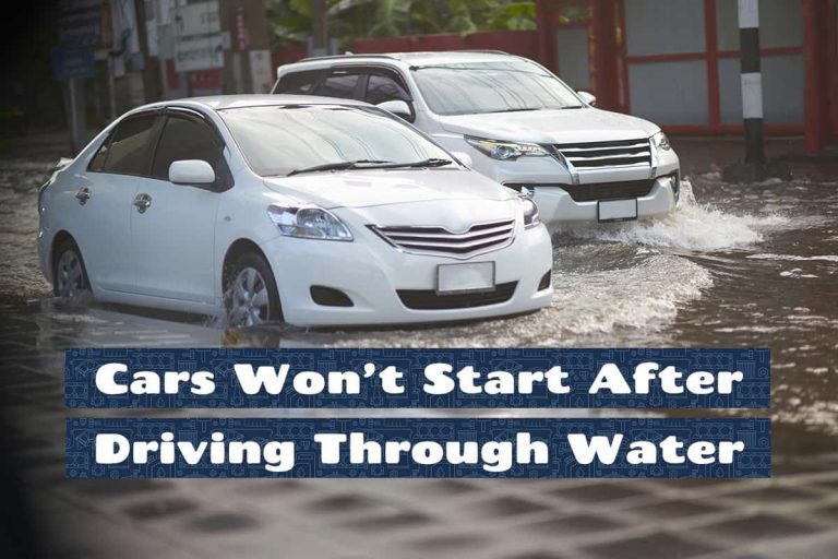 Cars Won’t Start After Driving Through Water Upgraded Vehicle
