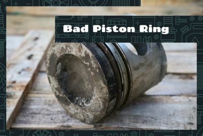 Bad piston rings