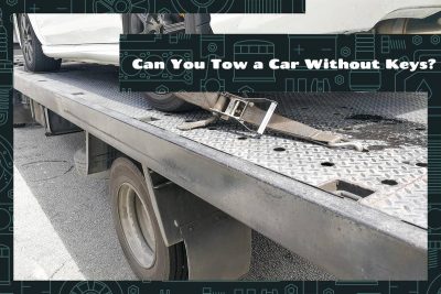 Can You Tow a Car Without Keys?