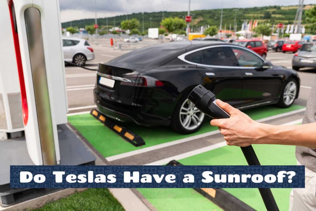 Do Teslas Have a Sunroof? Upgraded Vehicle